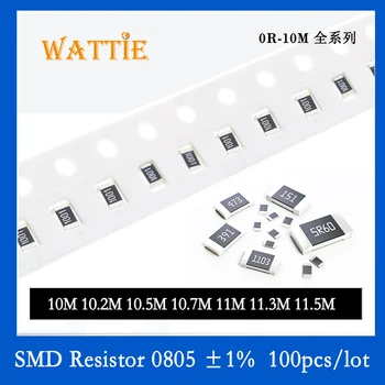 SMD Rezistorius 0805 1% 10M 10.2 M 10.5 M 10.7 M 11M 11.3 M IKI 11,5 M 100VNT/daug chip resistors 1/10W 2.0 mm*1.2 mm aukščio megohm
